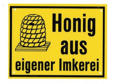 Honig - Werbeschild Honig aus eigener Imkerei - 25 x 35 cm
