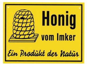 Honig - Werbeschild Honig vom Imker - Ein Produkt der Natur - 25 x 35 cm
