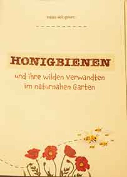 Honigbienen und ihre wilden Verwandten..