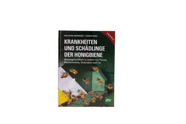 Krankheiten und Schädlinge der Honigbiene